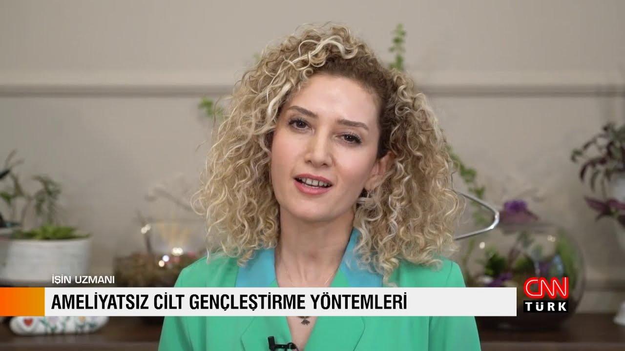 İşin Uzmanı / Ameliyatsız Cilt Gençleştirme Yöntemleri